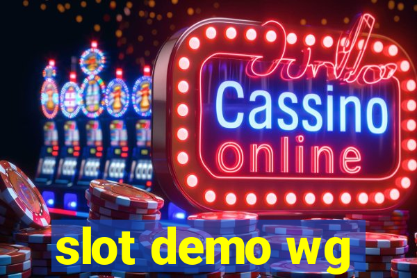 slot demo wg