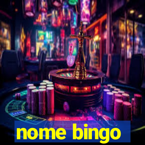 nome bingo