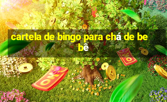 cartela de bingo para chá de bebê