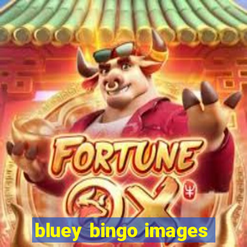 bluey bingo images