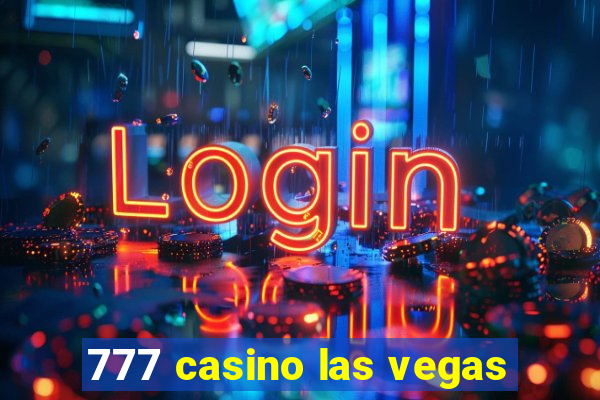 777 casino las vegas