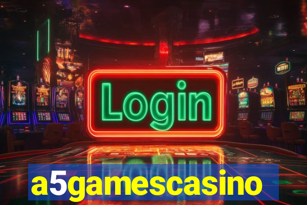 a5gamescasino