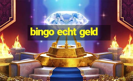 bingo echt geld