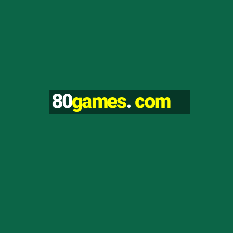 80games. com