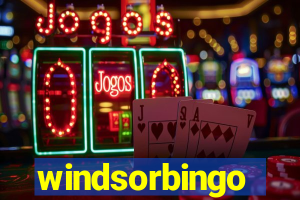 windsorbingo