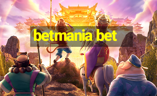 betmania bet