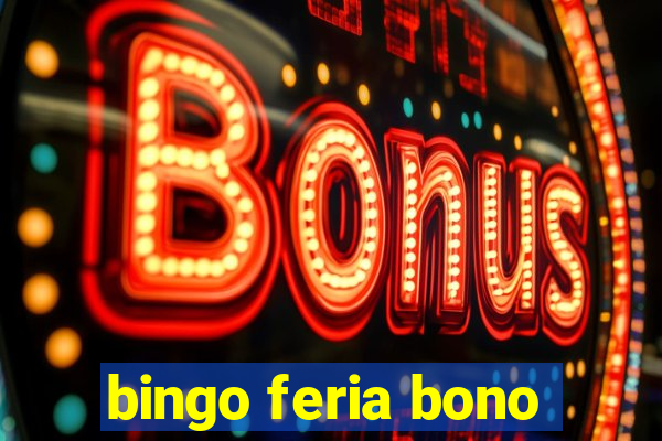 bingo feria bono