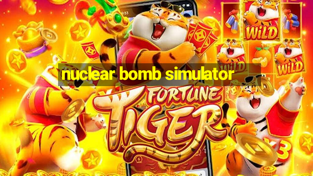 nuclear bomb simulator