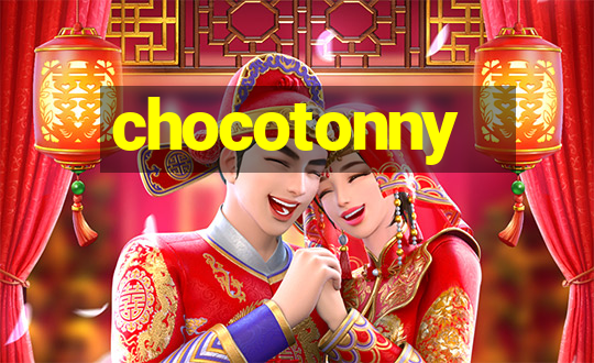 chocotonny