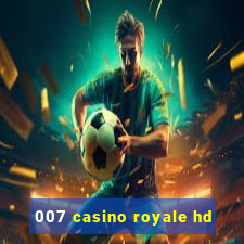 007 casino royale hd