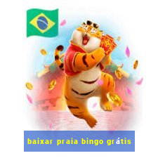 baixar praia bingo grátis