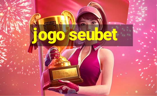 jogo seubet