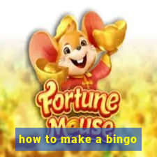 how to make a bingo