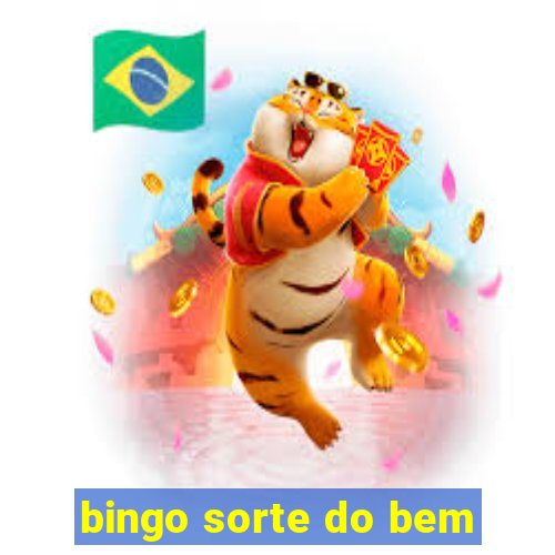 bingo sorte do bem