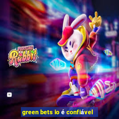 green bets io é confiável