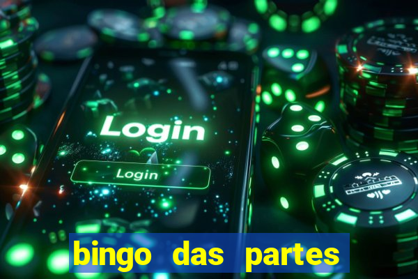 bingo das partes do corpo