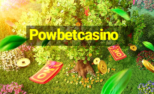 Powbetcasino