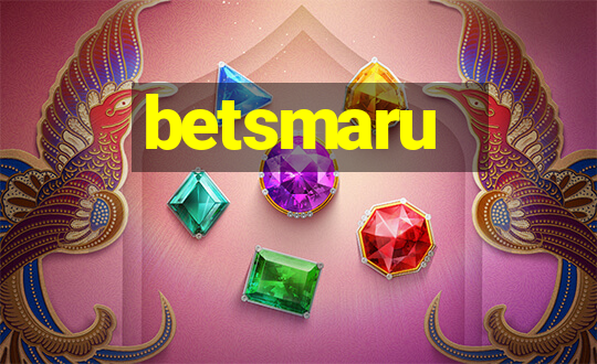 betsmaru