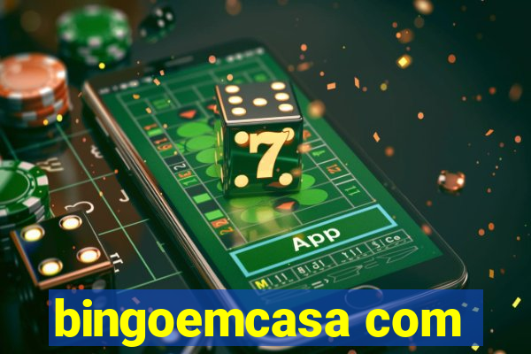 bingoemcasa com