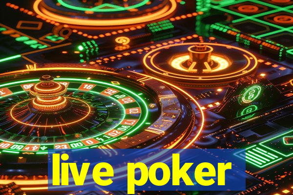 live poker