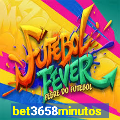 bet3658minutos