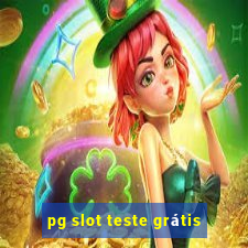 pg slot teste grátis