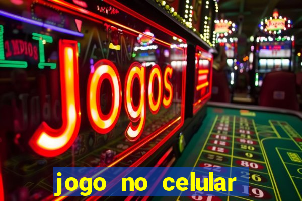 jogo no celular que ganha dinheiro de verdade