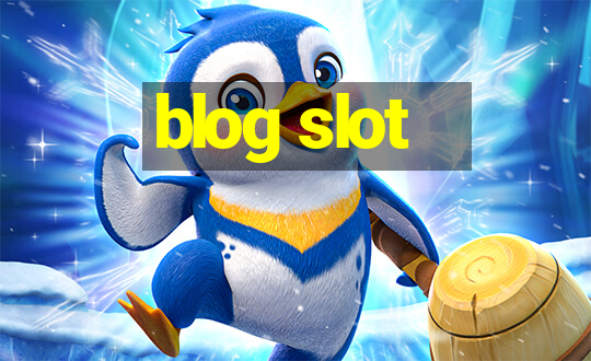 blog slot