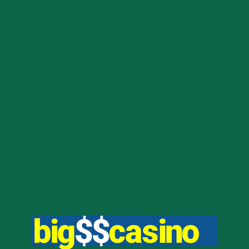 big$$casino