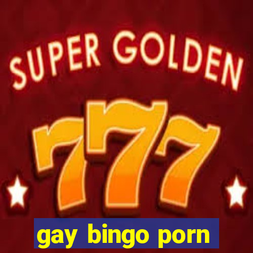 gay bingo porn