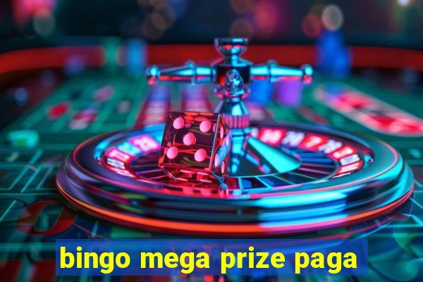 bingo mega prize paga