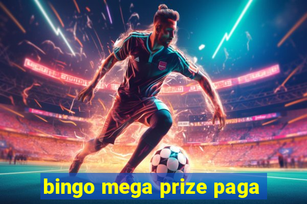 bingo mega prize paga