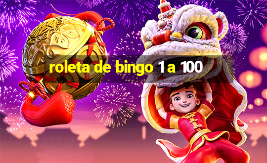 roleta de bingo 1 a 100