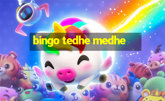 bingo tedhe medhe