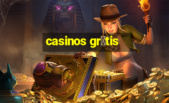 casinos gr谩tis