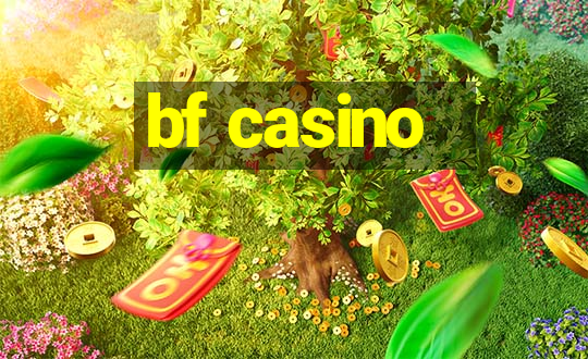 bf casino