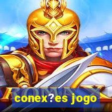 conex?es jogo