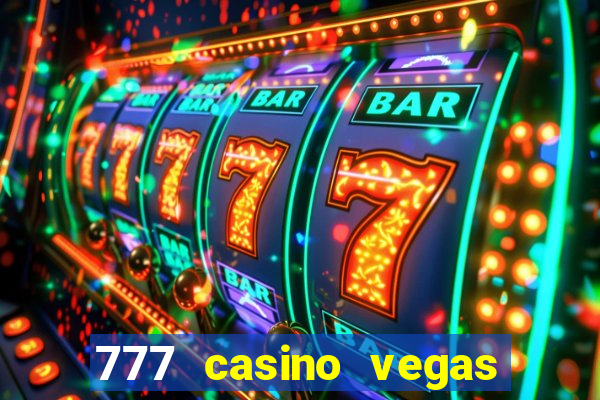 777 casino vegas slots games