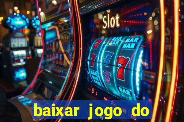 baixar jogo do tigre 777