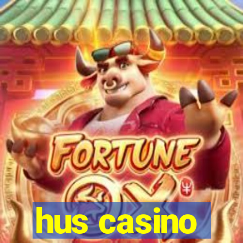 hus casino