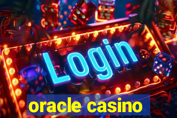 oracle casino