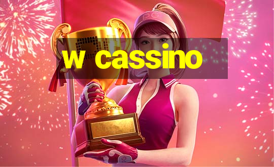 w cassino