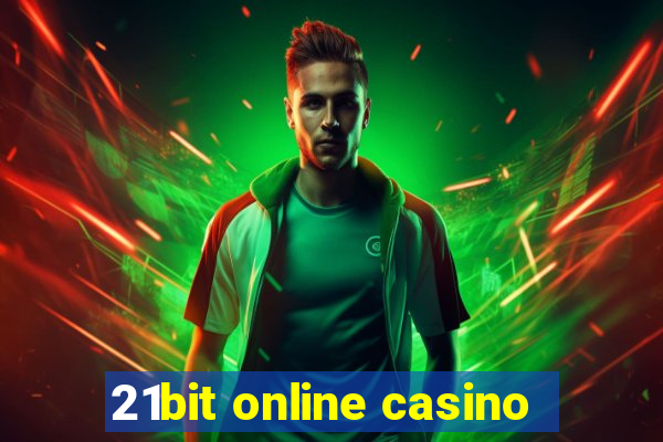 21bit online casino