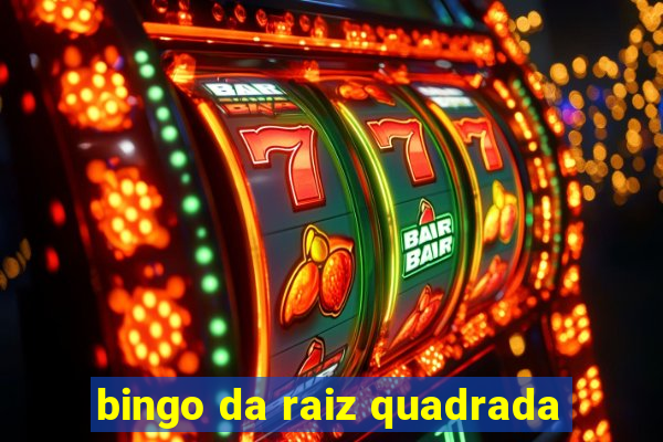 bingo da raiz quadrada