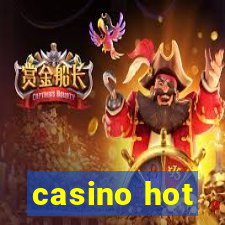 casino hot