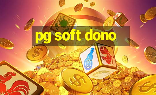 pg soft dono