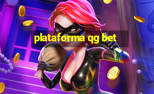 plataforma qg bet