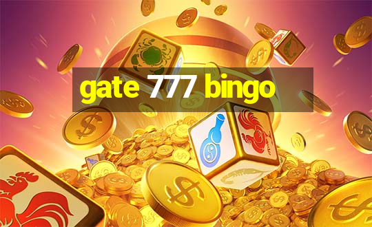 gate 777 bingo