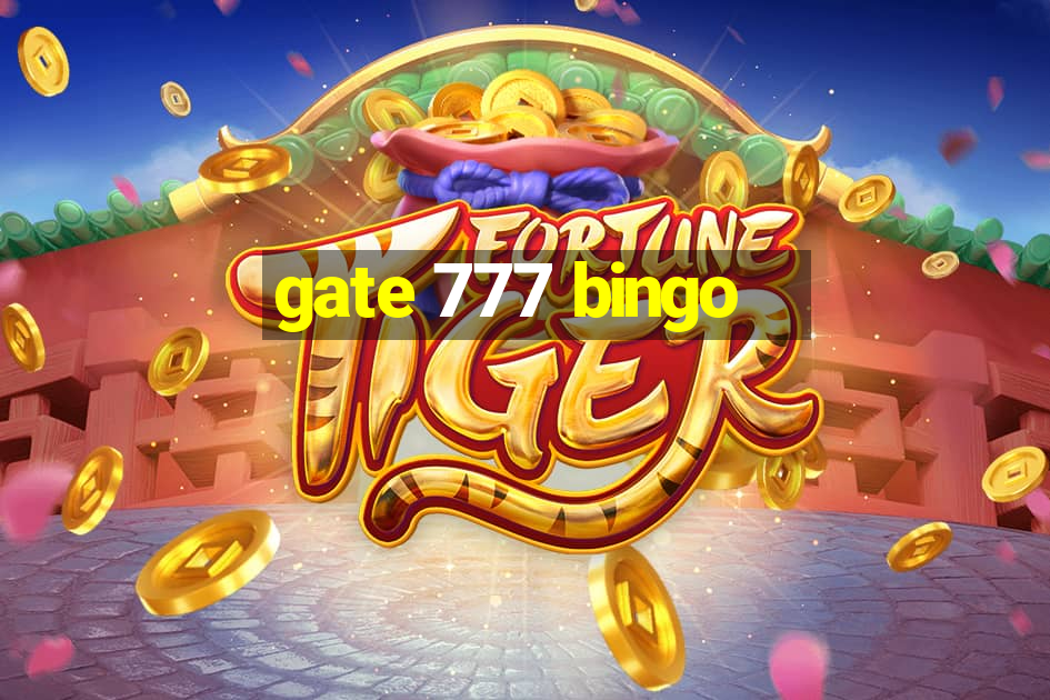 gate 777 bingo