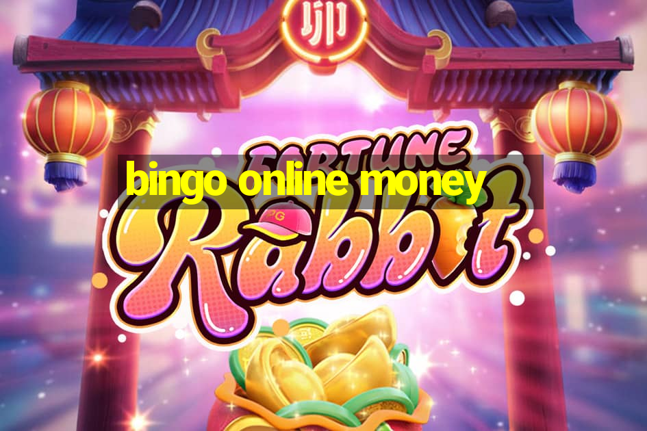 bingo online money